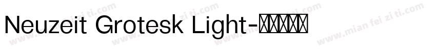 Neuzeit Grotesk Light字体转换